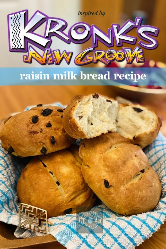 Kronk&rsquo;s Raisin Milk Bread | Disney&rsquo;s Kronk&rsquo;s New Groove