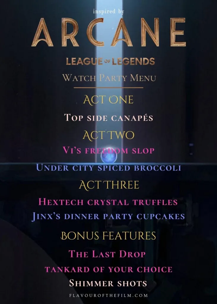 Arcane watch party menu graphic. Text is written below as well.